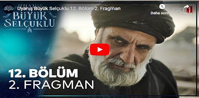 11 Aralık – Uyanış Büyük Selçuklu 12.Bölüm 2. Fragmanına bakıver