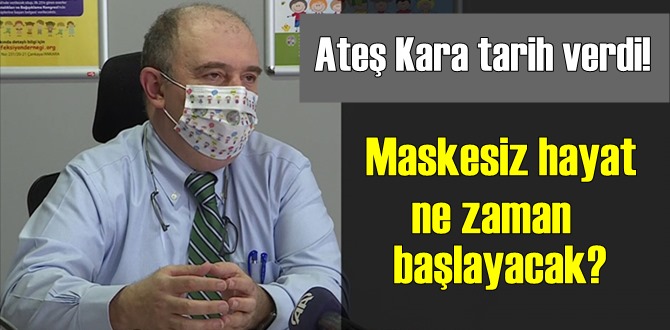 Maskesiz hayata geçebilme tarihi!