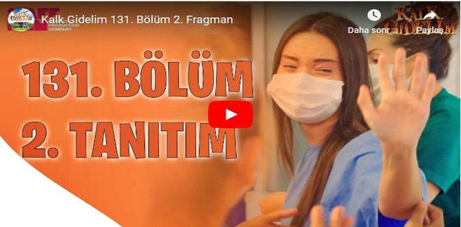 2 Aralık – Kalk Gidelim 131.Bölüm 2. Fragmanına bakıver