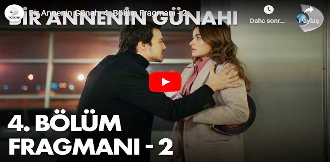 12 Aralık – Bir Annenin Günahı 4.Bölüm 2. Fragmanına bakıver