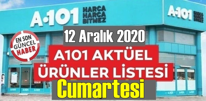 12 Aralık 2020 Cumartesi/ A101 Aktüel Ürünler Kataloğu paylaşıldı