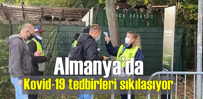 Almanya Covid-19 tedbirlerinde yeni bir önleme gidiyor!