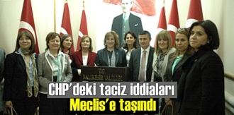CHP'deki taciz iddiaları Meclis'e taşındı
