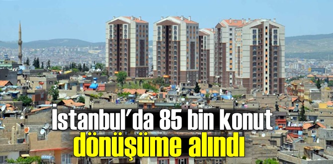 Kentsel dönüşüm çalışmaları