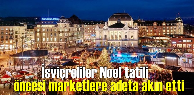 İsviçreliler Noel tatili öncesi halk süpermarketler önünde yoğun kuyruk oluşturdu.