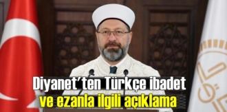 Diyanet: Ezanın Türkçe dille okunması caiz değildir!