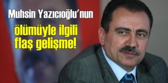 Muhsin Yazıcıoğlu'nun ölümüyle ilgili flaş gelişme,17 kişi hakkında iddianame