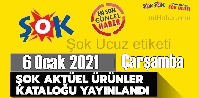 6 Ocak 2021 Çarşamba ŞOK aktüel ürünler kataloğu açıklandı