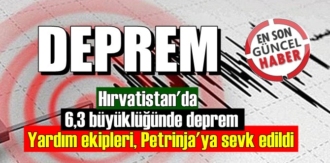 Hırvatistan'da 6,3 şiddetinde deprem!enkaz altında yaralılar var!