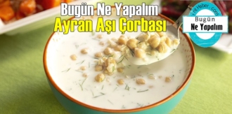 Ayran Aşı Çorbası tarifi!
