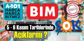 A101 - Bim - Şok Marketler 5 - 6 Kasım Tarihlerinde Açık Mı !