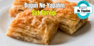 Bugün Ne Yapalım – Süt Böreği