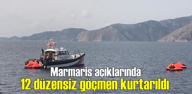 Yunan unsurlarınca Türk kara sularına itilen Marmaris açıklarında 12 düzensiz göçmen kurtarıldı