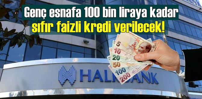 Genç esnafa 100 bin liraya kadar sıfır faizli kredi verilecek! Esnafa, kira ve hibe desteği devam ediyor