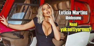 Leticia Martins'in libido artırma Taktiği!