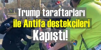 Trump taraftarları ile Antifa destekçileri Kapıştı!