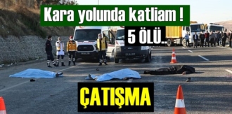 Kara yolunda katliam gibi çatışma!
