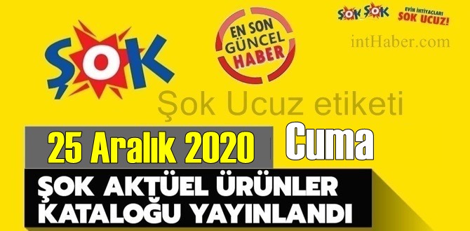 25 Aralık 2020 Cuma/ ŞOK aktüel ürünler kataloğu açıklandı