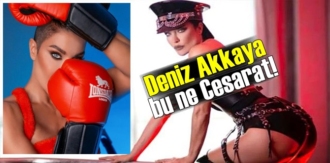 Deniz Akkaya bu ne Cesarat!