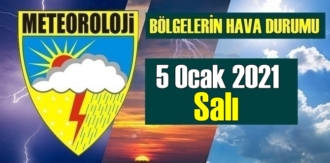 5 Ocak 2021 Salı Hava durumu, Bölgelerimizde bugün Hava nasıl olacak?