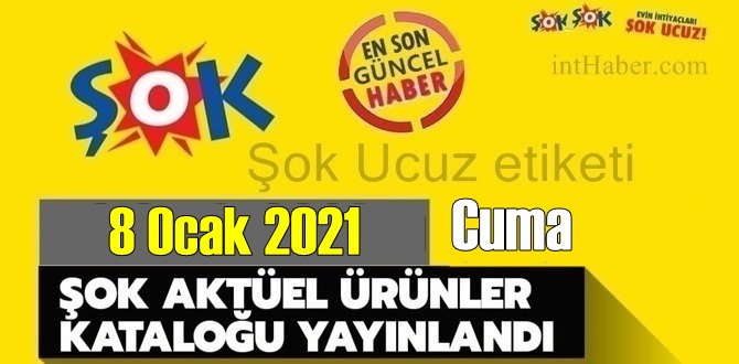 8 Ocak 2021 Cuma ŞOK aktüel ürünler kataloğu açıklandı