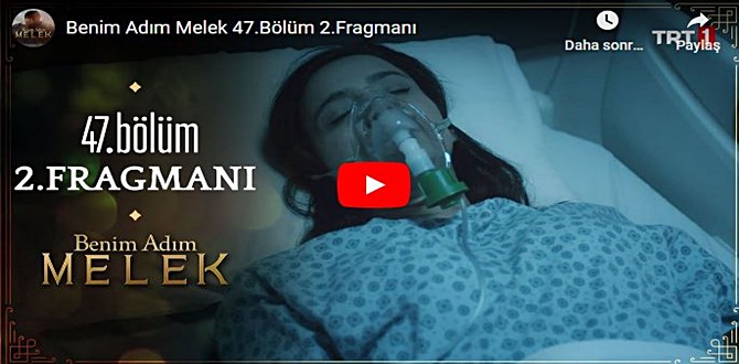 5 Ocak – Benim Adım Melek 47.Bölüm 2. Fragmanına bakıver