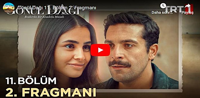 Gönül Dağı 11.Bölüm 2. Fragmanı