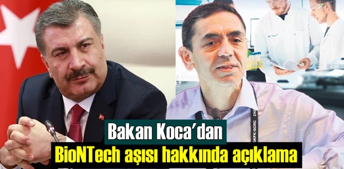 Sağlık Bakanı Koca: BioNTech Aşının kapasitesi artacak!