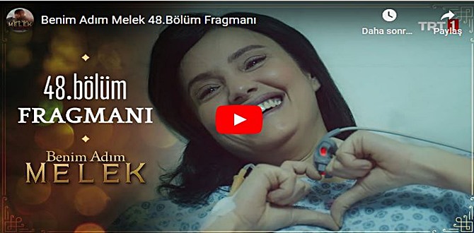 7 Ocak – Benim Adım Melek 48.Bölüm Fragmanına bakıver