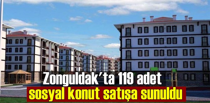 TOKİ Zonguldak Üzülmez projesinde yeni satış dönemi başladı