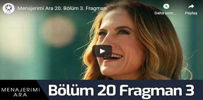 10 Ocak – Menajerimi Ara 20.Bölüm 3. Fragmanına bakıver