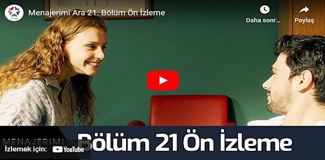 12 Ocak – Menajerimi Ara 21.Bölüm Fragmanına bakıver