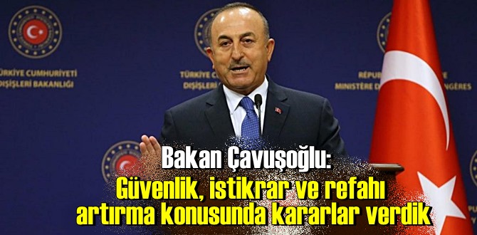 Bakan Çavuşoğlu açıklamalarda bulundu: Ticaret hacmimiz 800 milyon dolar civarında!