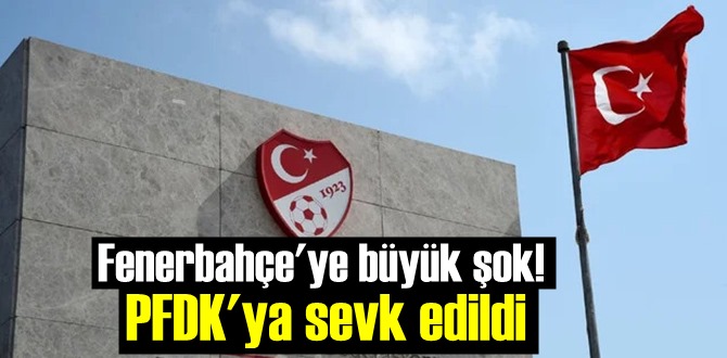 Fenerbahçe şaşkın! O futbolcu PFDK'ya sevk edildi!