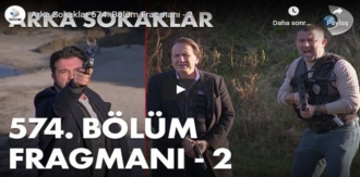 Arka Sokaklar 574.Bölüm 2. Fragmanına bakıver