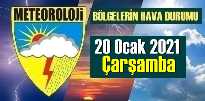 20 Ocak 2021 Çarşamba Hava durumu açıklandı, Bölgelerimizde Kar - Don ve Yağmur ağırlıklı olacak!