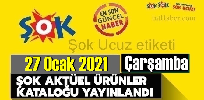 27 Ocak 2021 Çarşamba ŞOK aktüel ürünler kataloğu açıklandı