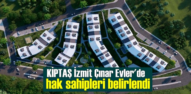 İzmit'te KİPTAŞ tarafından inşa edilen sosyal konut projesinde kuralar çekildi