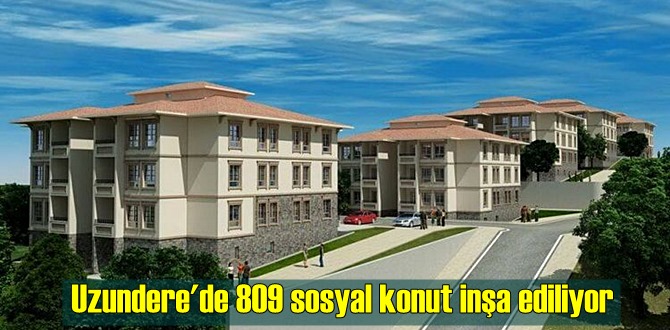 Uzundere'de 809 sosyal konut inşa ediliyor