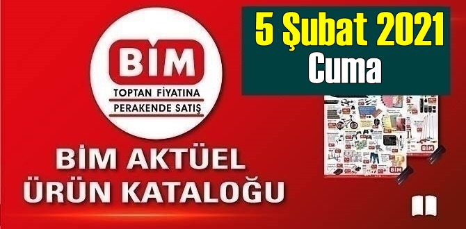 5 Şubat 2021 Cuma BİM aktüel ürünler kataloğu açıklandı