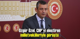 Özgür Özel, CHP'ye eleştiri mektubu yazan vekilleriyle görüştü