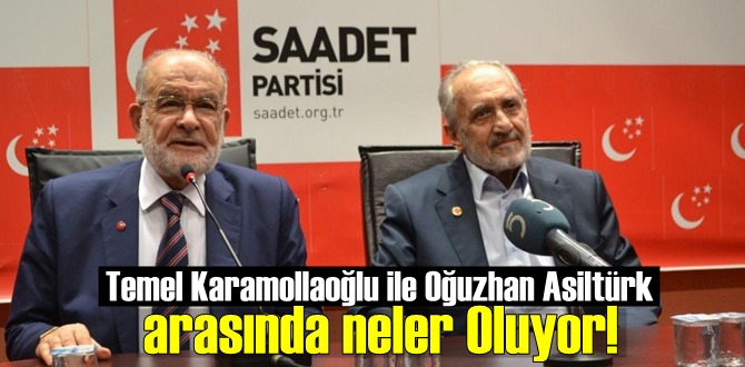 Temel Karamollaoğlu ile Oğuzhan Asiltürk arasında neler Oluyor!