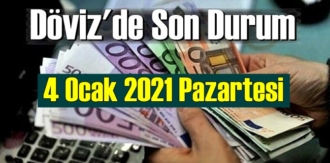 4 Ocak 2021 Pazartesi Ekonomi’de Döviz piyasası, Döviz güne nasıl başladı
