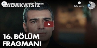 28 Ocak – Sadakatsiz 16.Bölüm Fragmanına bakıver