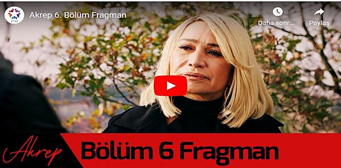 10 Ocak – Akrep 6.Bölüm Fragmanına bakıver