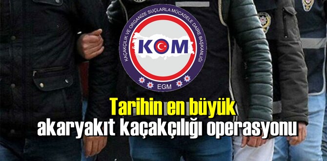 Tarihin en büyük akaryakıt kaçakçılığı operasyonu: 220 kişi gözaltına alındı!