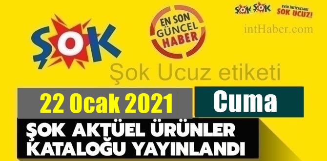 22 Ocak 2021 Cuma ŞOK aktüel ürünler kataloğu açıklandı