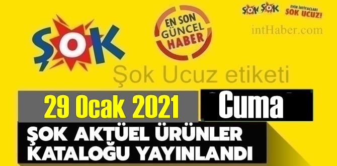 29 Ocak 2021 Cuma ŞOK aktüel ürünler kataloğu açıklandı