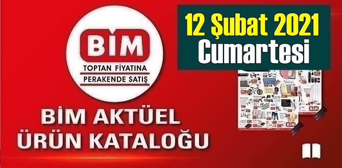 12 Şubat 2021 Cumartesi BİM aktüel ürünler kataloğu açıklandı