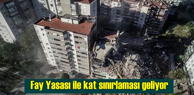 Fay Yasası ile kat sınırlaması geliyor